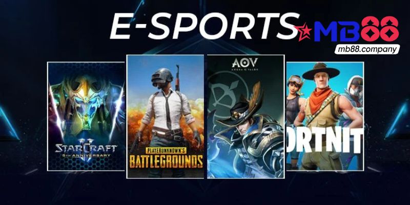 Kho game Esports tại nhà cái MB88